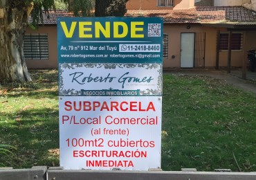 GRAN OPORTUNIDAD COMERCIAL en Mar del Tuyu - LISTO PARA ESCRITURAR Y CONSTRUIR